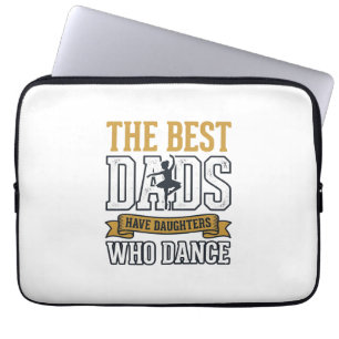 Housse Pour Ordinateur Portable Meilleurs papas ont des filles qui dansent Vintage