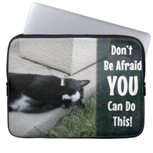 Housse Pour Ordinateur Portable N'Ayez Pas Peur Motivation Cat