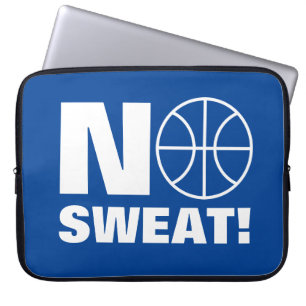 Housse Pour Ordinateur Portable No sweat funny basketball sports laptop sleeve