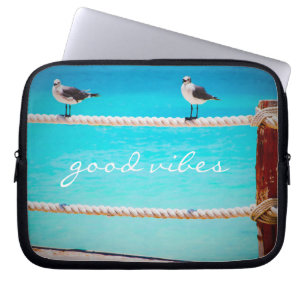 Housse Pour Ordinateur Portable Oiseaux de mer Turquoise Océan Photo Good Vibes