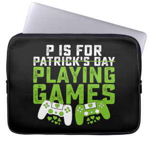 Housse Pour Ordinateur Portable P Est Pour Jouer Jeux Gamer Jeu St Patrick's