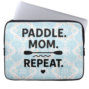 Housse Pour Ordinateur Portable Pagaie Maman Répète Drôle Kayak Aventure Plein Air
