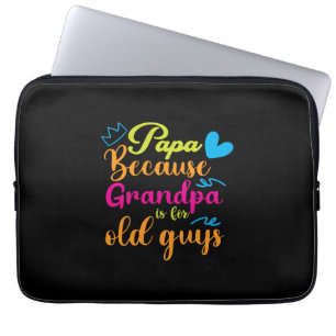 Housse Pour Ordinateur Portable Papa Gift Papa Parce Que Grand-Père Est Pour Les V