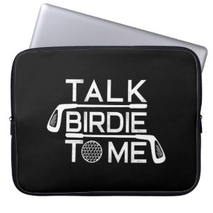 Housse Pour Ordinateur Portable Parlez Birdie À Moi Drôle Golf Golfeur Golf