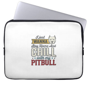 Housse Pour Ordinateur Portable Pitbull Vintage Restez À La Maison Et Chill Amant 
