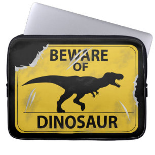 Housse Pour Ordinateur Portable Prenez garde du dinosaure (endommagé)