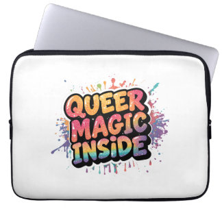 Housse Pour Ordinateur Portable Queer Magic Inside LGBTQ Pride Quote Design