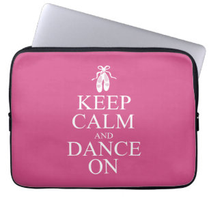Housse Pour Ordinateur Portable Restez calme et dansez sur des chaussures rose Bal