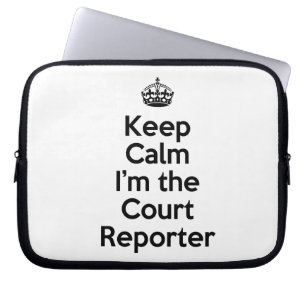 Housse Pour Ordinateur Portable Restez calme Je suis le journaliste de la Cour