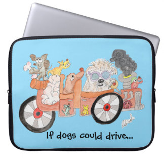 Housse Pour Ordinateur Portable Si les chiens pouvaient conduire