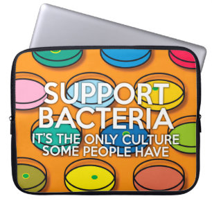Housse Pour Ordinateur Portable SOUTIEN AUX BACTÉRIES Blague scientifique