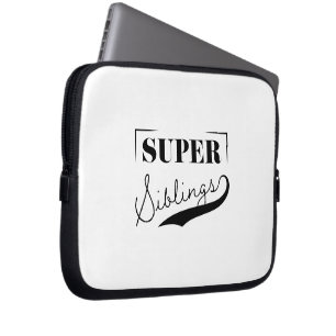Housse Pour Ordinateur Portable Super sibling