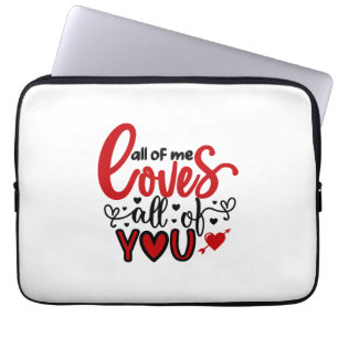 Housse Pour Ordinateur Portable Valentine Art All Me Aime Tous