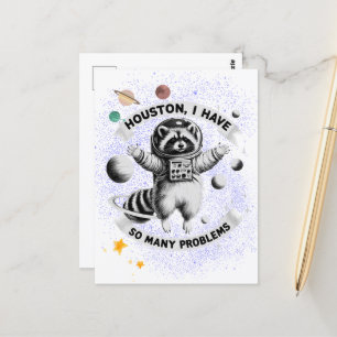 Houston, I Have So Many Problems Postcard