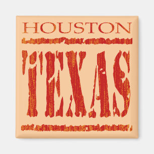 HOUSTON, TEXAS MAGNET