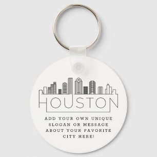 Houston, Texas Stylized Skyline   Custom Slogan Keychain