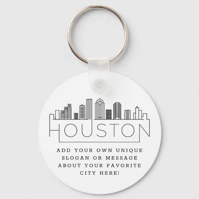 Houston, Texas Stylized Skyline | Custom Slogan Keychain (Front)