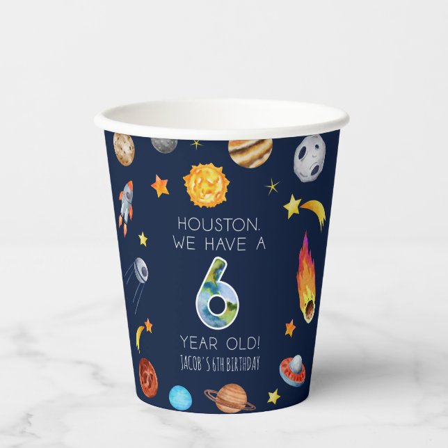 Houston We Have A 6 Year Old 6th Birthday Party Paper Cups (Front)