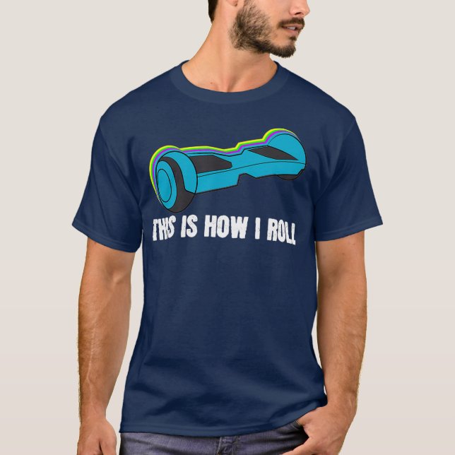 Hoverboard  for Boys Funny Birthday Gift Hover T-Shirt (Front)