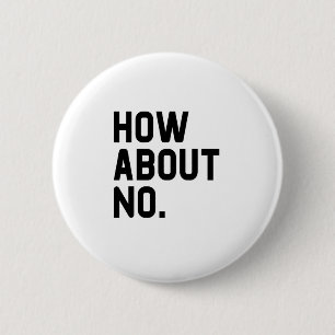 how about no 2 inch round button