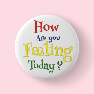 How Are You Feeling?- Children's Mental Health 2 Inch Round Button