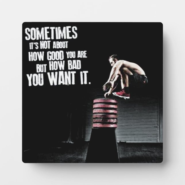 How Bad You Want It - CrossFit Motivational Plaque (Front)