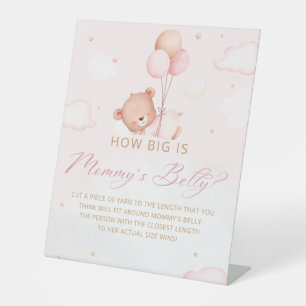 How big is mommy's belly Teddy bear baby shower Pedestal Sign
