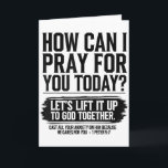How Can I Pray For You Today Christian Bible Need Card<br><div class="desc">How Can I Pray For You Today Christian Bible Need Prayer</div>