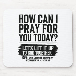 How Can I Pray For You Today Christian Bible Need Mouse Pad