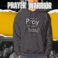How Can I Pray For You Today christian mens black