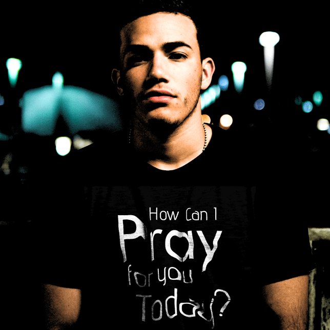 How Can I Pray For You Today christian mens tshirt (How Can I Pray for you Today? Ministry Tshirts)