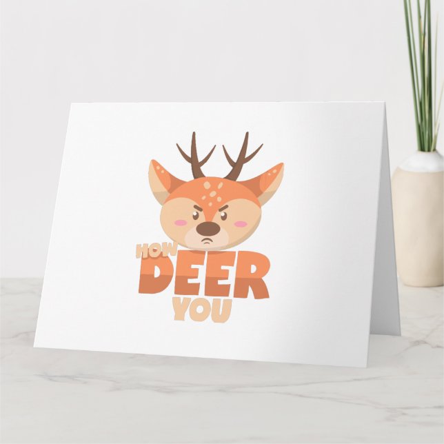 How Deer You  Card (Front)
