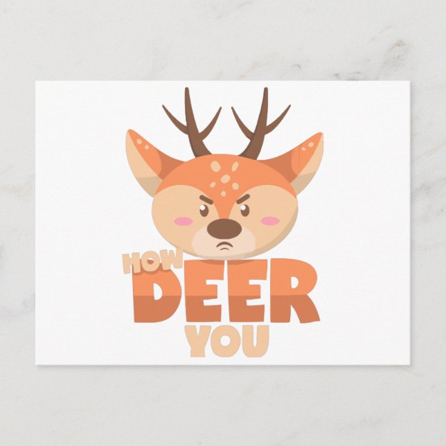 How Deer You  Postcard (Front)