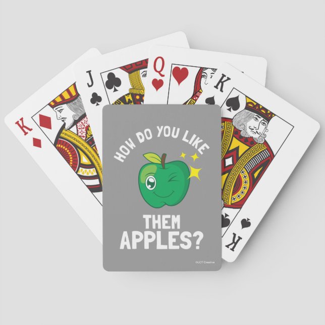 How Do You Like Them Apples Playing Cards (Back)