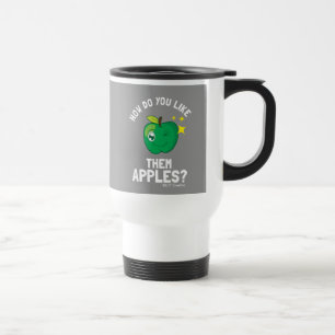 How Do You Like Them Apples Travel Mug