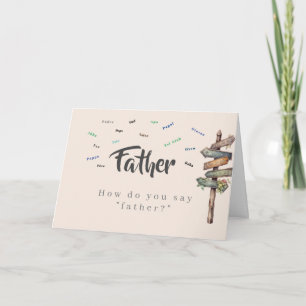 How Do You Say Father:? Father's Day Card