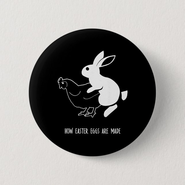 How Easter Eggs Are Made Funny Mating  2 Inch Round Button (Front)