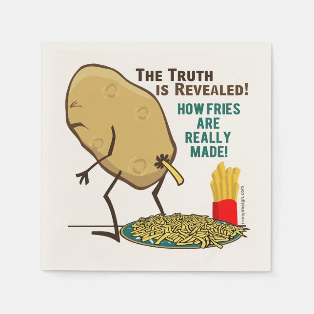 How Fries Are Really Made Napkin (Front)