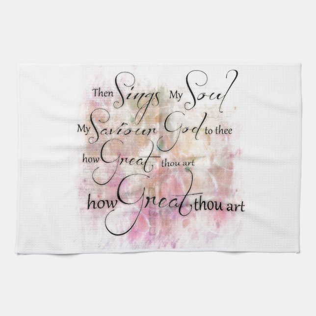 How great thou art kitchen towel (Horizontal)