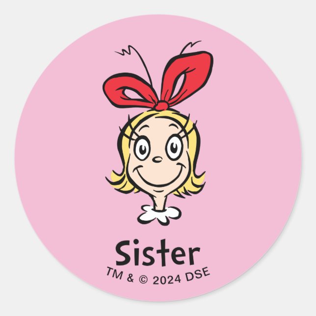 How Grinch Stole Christmas | Grinch Sister Classic Round Sticker (Front)