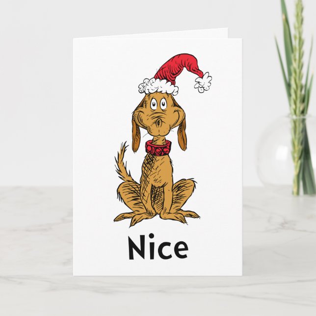 How Grinch Stole Christmas | Max is Nice Card (Front)