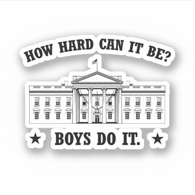 How hard can it be? Boys do it (Front)