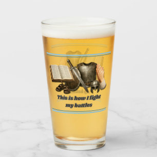 How I Fight My Battles Glass