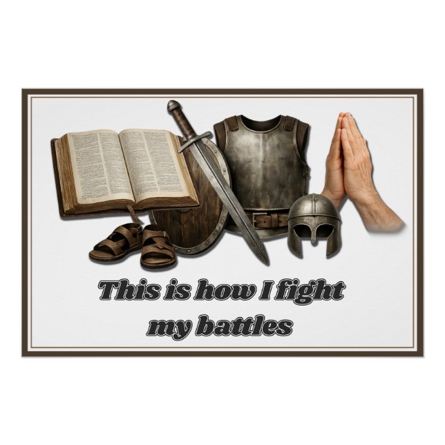How I Fight My Battles Poster (Front)