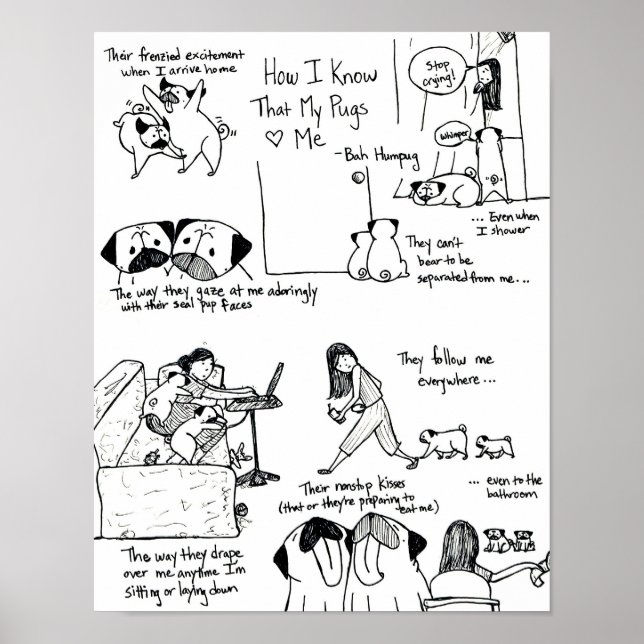 How I Know That My Pugs Love Me Poster (Front)