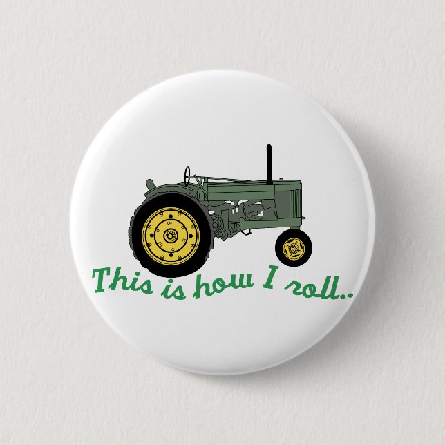 How I Roll 2 Inch Round Button (Front)