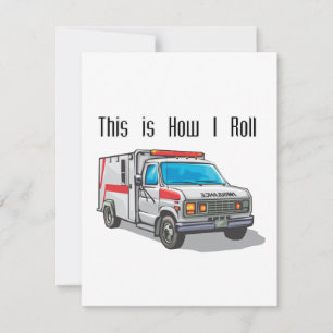How I Roll Ambulance