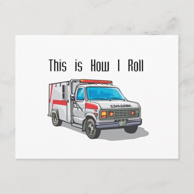 How I Roll Ambulance Postcard (Front)