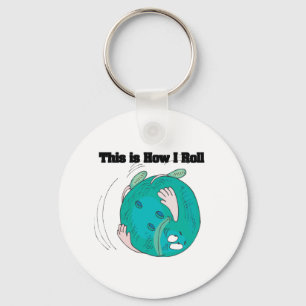 How I Roll (Bowling Ball) Keychain