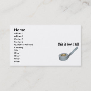 How I Roll Duct Tape Business Card